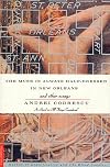 The Muse Is Always Half-Dressed in New Orleans: and Other Essays