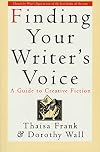 Finding Your Writer's Voice: A Guide to Creative Fiction
