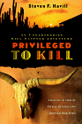 Privileged to Kill cover