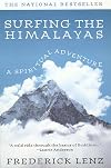 Surfing the Himalayas: A Spiritual Adventure