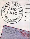 Dear Ernest and Julio: The Ordinary Guy's Search for the Extraordinary Job