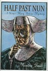 Half Past Nun book cover