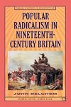 Popular Radicalism in Nineteenth-Century Britain