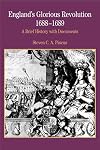 England's Glorious Revolution 1688-1689: A Brief History with Documents