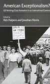 American exceptionalism? : US working-class formation in an international context