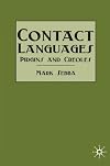 Contact Languages: Pidgins and Creoles