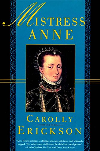 Mistress Anne / Anne Boleyn book cover
