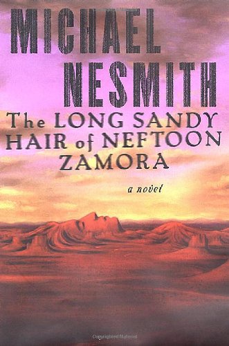 The Long, Sandy Hair of Neftoon Zamora book cover