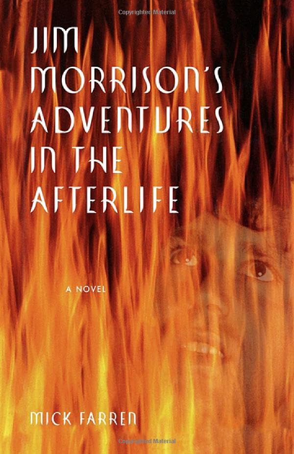 Jim Morrison's Adventures in the Afterlife