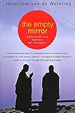 The Empty Mirror Experiences In A Japanese Zen Monastery