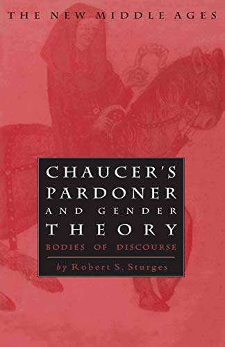 Chaucer's Pardoner and Gender Theory: Bodies of Discourse book cover