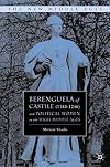 Political Women in the High Middle Ages: Berenguela of Castile and Her Family