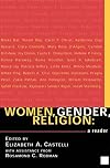 Women, Gender, Religion: A Reader
