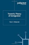 Toward A Theory of Immigration