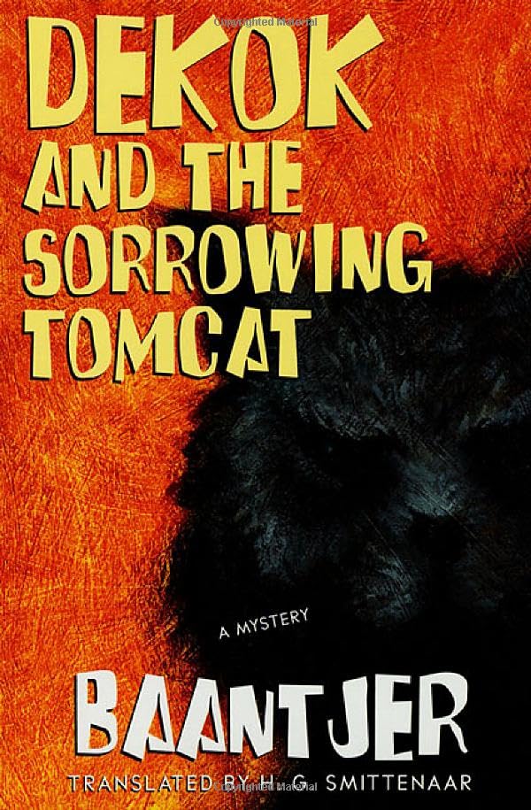 DeKok and the Sorrowing Tomcat book cover