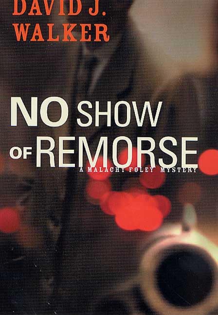 No Show of Remorse book cover