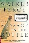The Message in the Bottle: How Queer Man Is, How Queer Language Is, and What One Has to Do with the Other