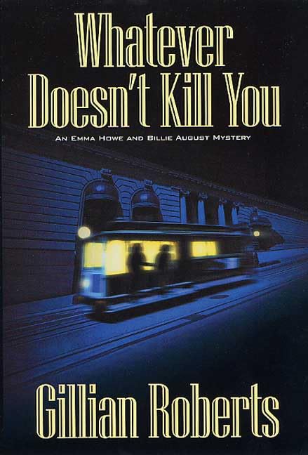 Whatever Doesn't Kill You book cover
