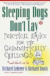 Sleeping Dogs Don't Lay: Practical Advice for the Grammatically Challenged