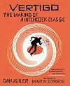 Vertigo: The Making of a Hitchcock Classic
