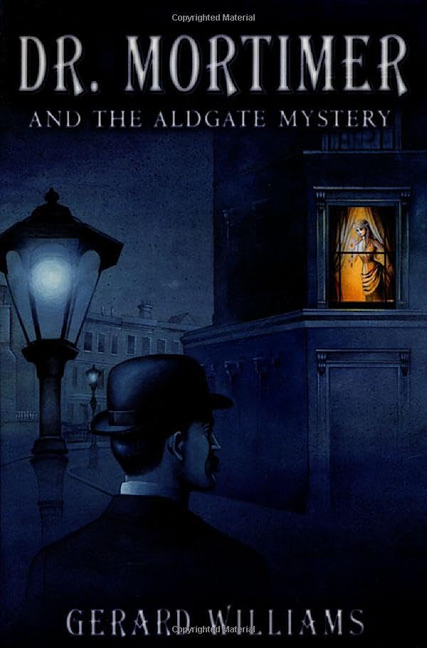 Dr. Mortimer and the Aldgate Mystery book cover