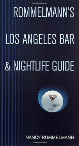 Rommelmann's Los Angeles Bar & Nightlife Guide book cover