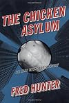 The Chicken Asylum