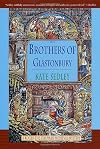 The Brothers of Glastonbury