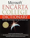 Microsoft Encarta College Dictionary: The First Dictionary For The Internet Age