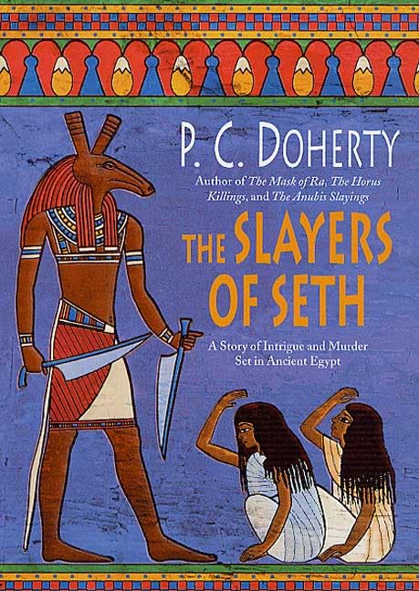 The Slayers of Seth book cover