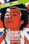 England's Dreaming: The Sex Pistols and Punk Rock
