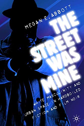 The Street Was Mine book cover