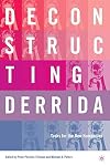 Deconstructing Derrida: Tasks for the New Humanities