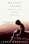Broken Fever: Reflections of Gay Boyhood
