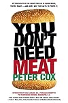 You Don't Need Meat