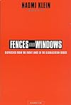 Fences and Windows: Dispatches from the Front Lines of the Globalization Debate