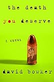 The Death You Deserve