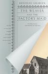 The Weaver and the Factory Maid