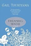 Dreaming Water