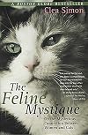 The Feline Mystique: On the Mysterious Connection Between Women and Cats