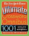 The New York Times Ultimate Crossword Omnibus: 1,001 Puzzles from The New York Times