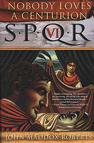 Nobody Loves a Centurion book cover