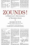 ZOUNDS!: A Browser's Dictionary of Interjections