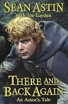 There and Back Again: An Actor's Tale