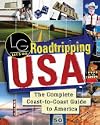 Roadtripping USA: The Complete Coast-to-Coast Guide to America (Let's Go)