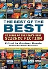 The Best of the Best: 20 Years of the Year's Best Science Fiction