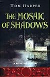 The Mosaic of Shadows