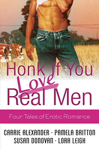 Honk If You Love Real Men book cover