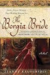 The Borgia Bride: A Novel