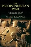 The Peloponnesian War: Athens, Sparta, and the Struggle for Greece